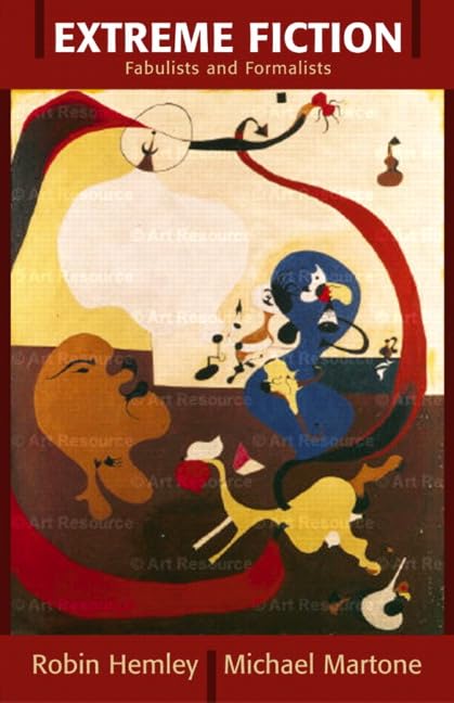 Extreme Fiction: Fabulists and Formalists