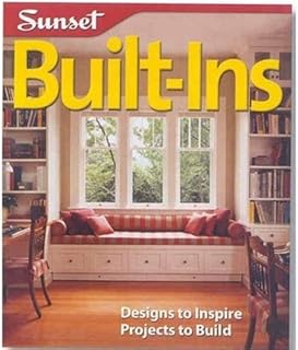 Built-Ins: Designs to Inspire, Projects to Build