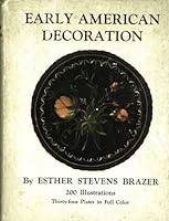 Early American Decoration: B000JWG6KC Book Cover