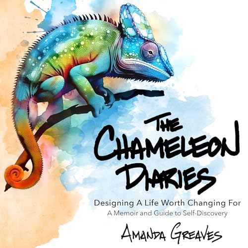 The Chameleon Diaries by Amanda Greaves episode artwork