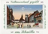  Vieltausendmal gegrüsst aus Schmölln: Alte Ansichten auf Postkarten