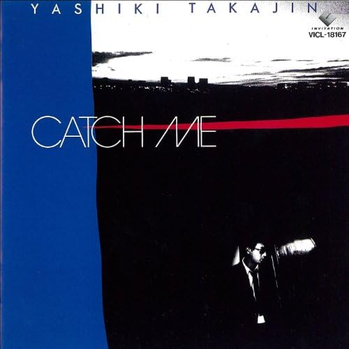 Catch Me Takajin Yashiki Digital Music