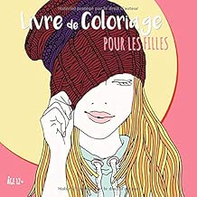 Download Livre De Coloriage Pour Les Filles Âge 12+: Belles images comme des fleurs du soleil, fille avec des lunettes de soleil, des animaux zentangle, la lune le jardin PDF