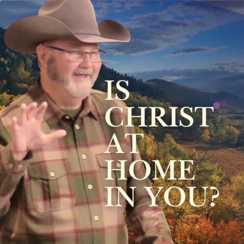 Is Christ at Home in You? | Colossians 3