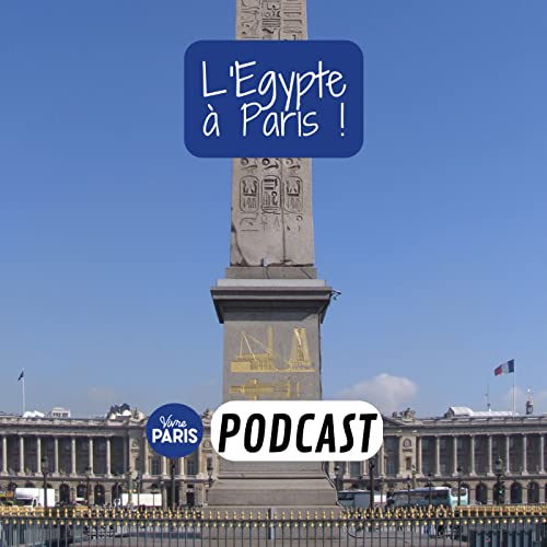 L'influence &eacute;gyptienne sur Paris