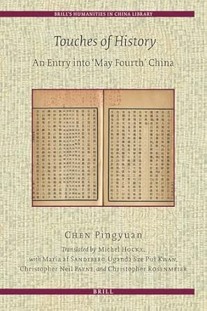 Touches of History: An Entry into 'May Fourth' China: 2 book cover