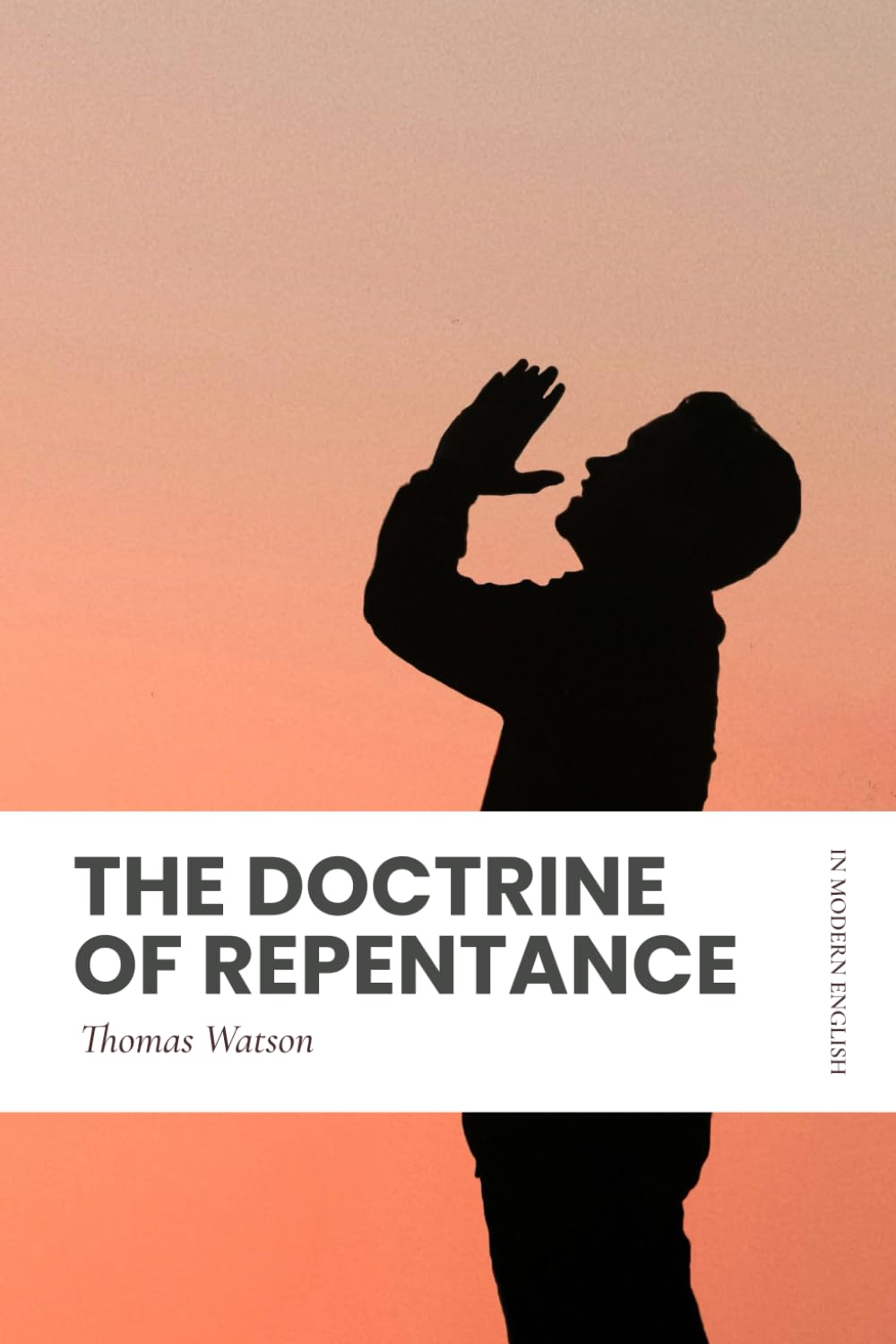 The Doctrine of Repentance (Modern English)