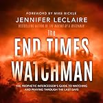 Cover of The End Times Watchman