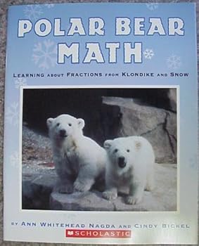 Paperback Polar Bear Math : Learning About Fractions From Klondike and Snow Book