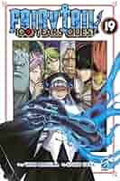 FAIRY TAIL 100 YEARS QUEST (１)〜(19) ② FAIRY TAIL: 100 Years Quest 1: Mashima, Hiro, Ueda, Atsuo