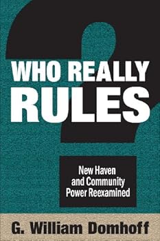 Paperback Who Really Rules?: New Haven and Community Power Re-examined Book