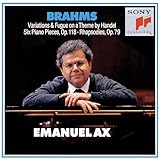 Brahms: Handel Variations op 24, Six Piano Pieces op 118, Two Rhapsodies op 79 (CBS)