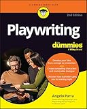 Playwriting For Dummies