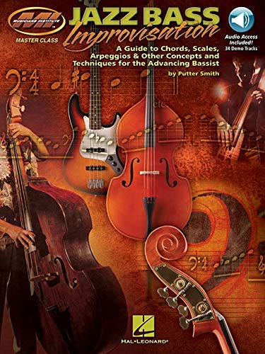 [Jazz Bass Improvisation : A Guide to Chords, Scales, Arpeggios & Other Concepts