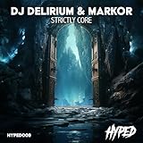 markhor hunting  Strictly Core (Radio Edit)