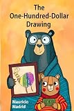 The One-Hundred Dollar Drawing