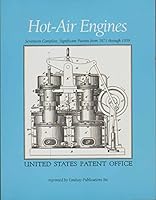 Hot Air Engines Patents 1871-1959 1559181958 Book Cover