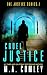 Cruel Justice (Justice series Book 1)