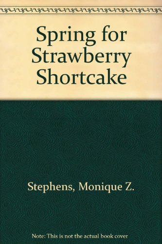 Spring for Strawberry Shortcake 0613725700 Book Cover