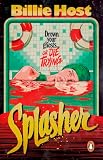 Splasher: A haunted swimming pool slasher novel, perfect for Summerween.