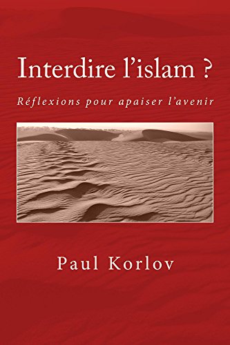 Télécharger Interdire l'islam? PDF