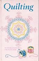 Quilting: Traditional Methods and Design 0852196563 Book Cover