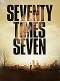 Seventy Times Seven