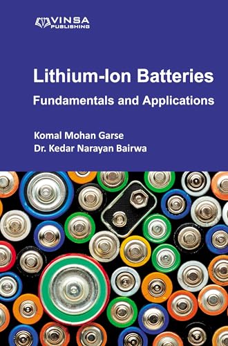 Lithium-Ion Batteries: Fundamentals and Applications (English Edition)