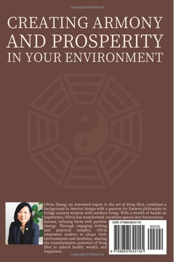 Feng Shui Fundamentals Creating Harmony and Prosperity in Your Environment: Shift Your Possessions, Transform Your Life: Utilizing Feng Shui for Love, Wealth, Esteem, and Joy - Image 2