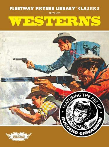 Westerns: Fleetway Classics Presents 7