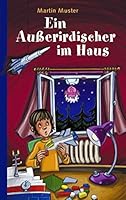 Ein Ausserirdischer Im Haus 3833441453 Book Cover