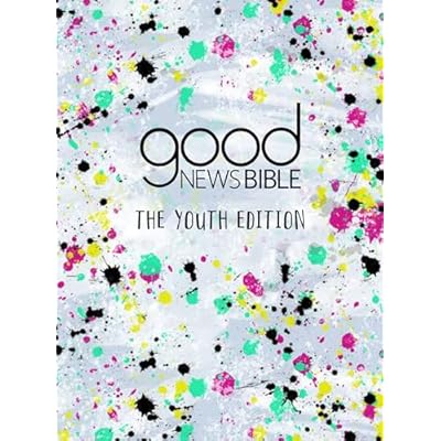 Good News Bible: The Youth Edition