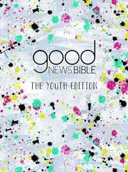 Good News Bible: The Youth Edition