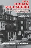 Urban Villagers: Group and Class in the Life of Italian-Americans