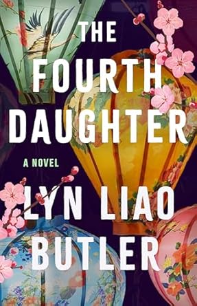 The Fourth Daughter: A Novel