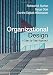 Organizational Design: A Step-by-Step Approach