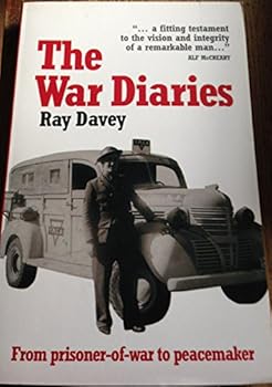Paperback The War Diaries: From Prisoner-of-war to Peacemaker Book