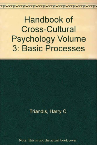 Handbook of Cross-Cultural Psychology Volume 3: Basic Processes