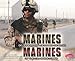 Marines de la Infanteria de Marina de EE.UU. / Marines of the U.S. Marine Corps