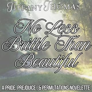 No Less Brittle Than Beautiful cover art