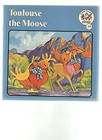 Toulouse the Moose 0824980042 Book Cover