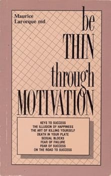 Paperback Be Thin Through Motivation Book
