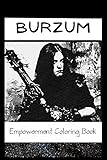  Empowerment Coloring Book: Burzum Fantasy Illustrations