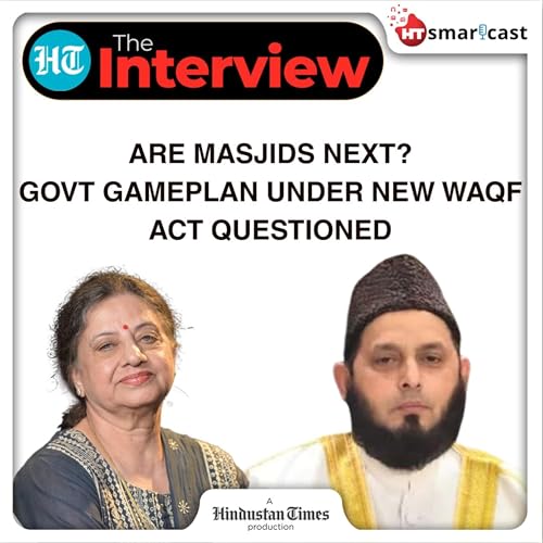 Page de couverture de The Interview: AIMPLB's Khalid Rasheed Defends Waqf System, Questions Govt Narrative On Corruption And Misuse | Hindustan Times Podcast