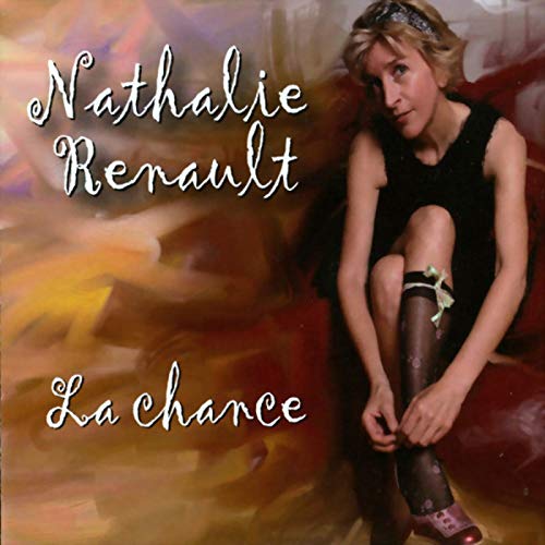 RENAULT;NATHALIE - 2009: CHANCE: SORTIE LE 10 MAR [Audio CD] RENAULT;NATHALIE