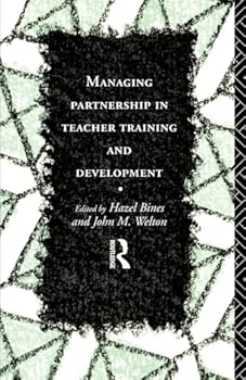 Paperback Managing Partnership in Teacher Training and Development (Educational Management) Book