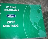 2012 FORD MUSTANG Electrical Wiring Diagram Service Shop REPAIR Manual EWD 2012 B008M9SD4Q Book Cover
