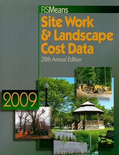 RS Means Site Work & Landscape Cost Data 2009 - Eugene R. Spencer