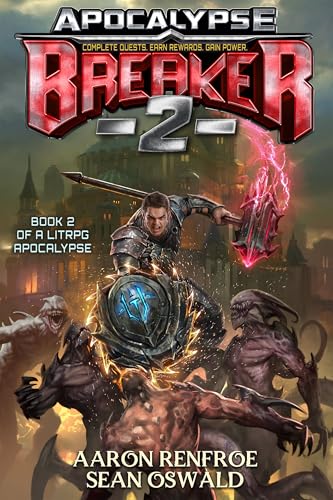 Apocalypse BREAKER 2: Book 2 of a LitRPG Apocalypse cover