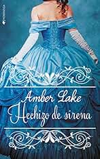 Hechizo de sirena (ROMANTICA)